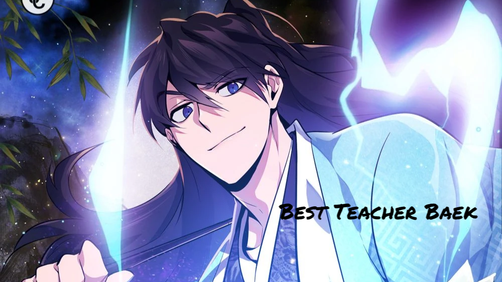 Best Teacher Baek