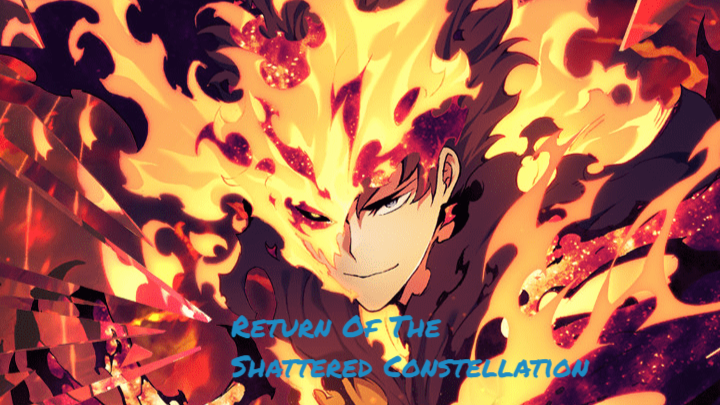 Return Of The Shattered Constellation